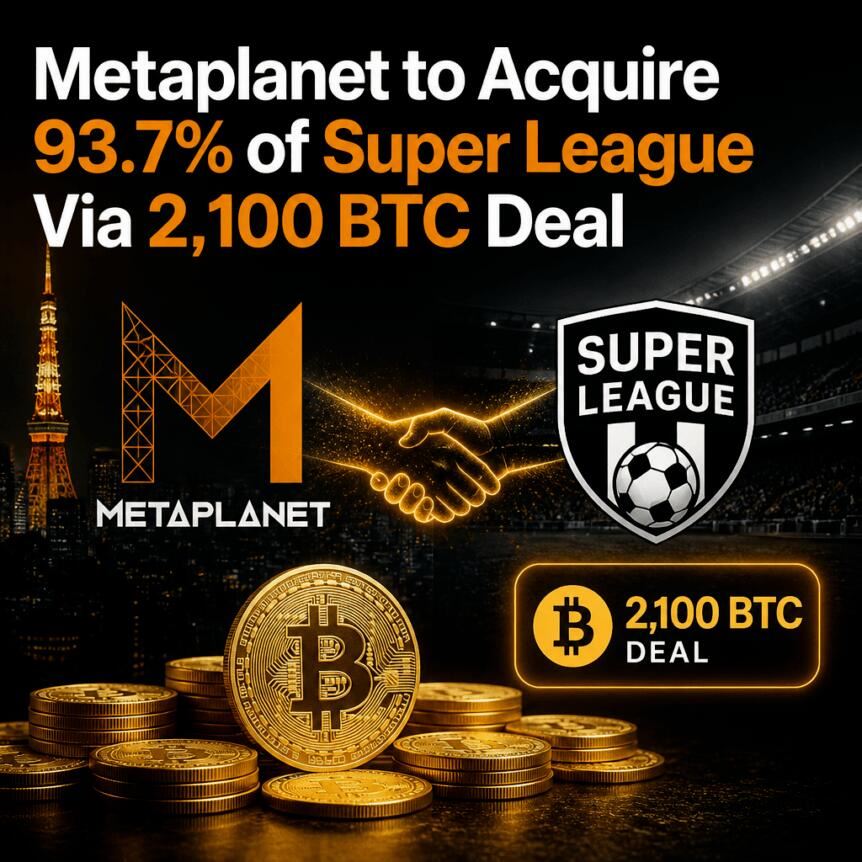 Metaplanet控局超级联赛，比特币金库战略加速落地